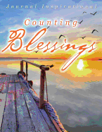 Counting Blessings: Journal Inspirational