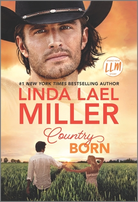 Country Born - Miller, Linda Lael