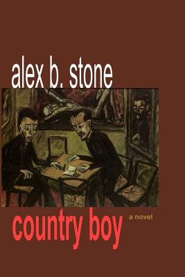 Country Boy - Stone, Alex B