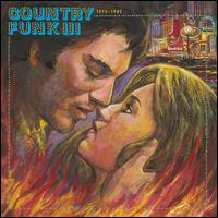 Country Funk III: 1975-1982 - Various Artists