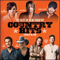 Country Hits 2015 - Various Artists