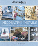 COUNTRY LIVING DECORATIVE DETAILS - 