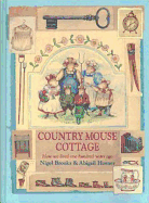 Country Mouse Cottage - Brooks, Nigel, and Horner, Abigail