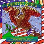 Country Shots: God Bless America