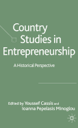 Country Studies in Entrepreneurship: A Historical Perspective