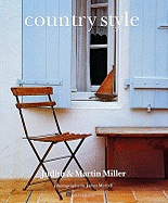 Country Style - Miller, Judith, and Miller, Martin, Professor, and Miller, Martin