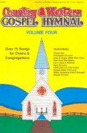 Country & Western Gospel Hymnal Volume Four - Brentwood Choral Provident (Creator)