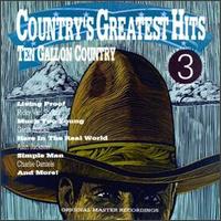 Country's Greatest Hits, Vol. 3: Ten Gallon Country - Various Artists