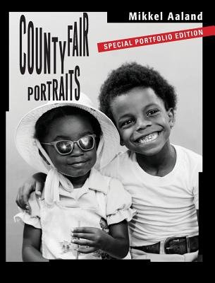 County Fair Portraits: Special Portfolio Edition - Aaland, Mikkel