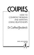 Couples: How to Confront Problems and Maintain Loving Relationships