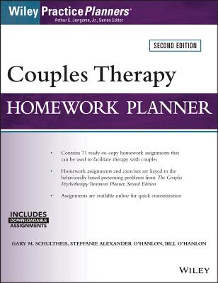 Couples Therapy Homework Planner - Schultheis, Gary M, and O'Hanlon, Steffanie Alexander, and O'Hanlon, Bill