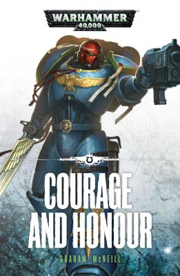 Courage and Honour - McNeill, Graham