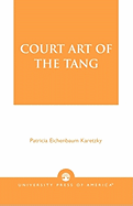 Court Art of the Tang