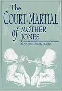 Court-Martial of Mother Jones-Pa