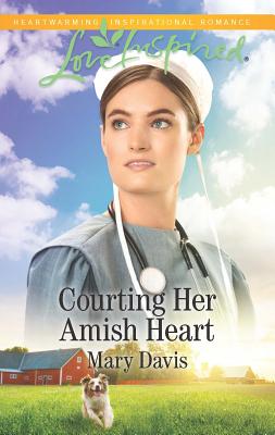 Courting Her Amish Heart - Davis, Mary