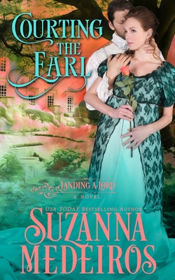 Courting the Earl - Medeiros, Suzanna