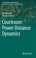 Courtroom Power Distance Dynamics