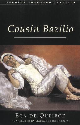 Cousin Bazilio: A Domestic Episode - Last, First