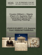 Cousins (William) V. Wigoda (Paul) U.S. Supreme Court Transcript of Record with Supporting Pleadings