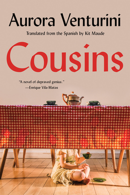 Cousins - Venturini, Aurora, and Maude, Kit (Translated by)