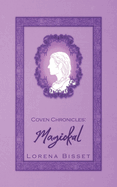 Coven Chronicles: Magickal