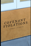 Covenant Violations: Book #4 of the Doug Anders Series