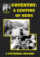 Coventry: A Century of News - Douglas, Alton