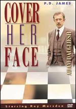 Cover Her Face [2 Discs]