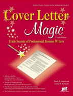 Cover Letter Magic: Trade Secrets of Professional Resume Writers