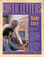 Cover Letters Made Easy - Mattia, Jan Bailey, and Marley, Patty, and Marler, Patty