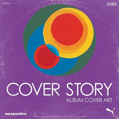 Cover Story: Album Cover Art - Wax Poetics (Creator)