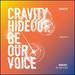 Cravity Season 3. : Hideout: Be Our Voice: Version 1