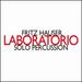 Laboratorio, solo percussion