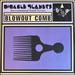 Blowout Comb [Vinyl]