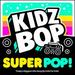 Kidz Bop Super Hits