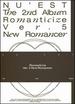 The 2nd Album 'Romanticize' [New Romancer Version]