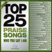 Top 25 Praise Songs-Who You Say I Am[2 Cd]