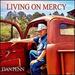 Living on Mercy