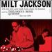 Milt Jackson With John Lewis, Percy Heath, Kenny Clarke, Lou Donaldson and the Thelonious Monk Quintet [Vinyl]