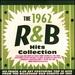 1962 R&B Hits Collection / Various Artists