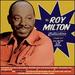 The Roy Milton Collection 1945-61
