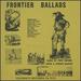 Frontier Ballads