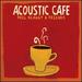 Acoustic Cafe