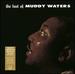 The Best of Muddy Waters [Vinyl]