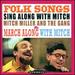 Sing Along With Mitch: Folk Songs & March Along With Mitch