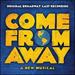 Come From Away (Original Broadway Cast Recording) [Vinyl]