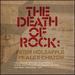 The Death of Rock [Vinyl]