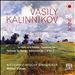 Vasily Kalinnikov: Le Cdre et le Palmier; Symphony No. 1; Serenade for Strings; Intermezzo No. 1 & No.2