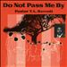 Do Not Pass Me By, Vol. 1