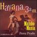 Mambo Mania / Havana 3 a.M.